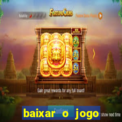 baixar o jogo street fighter